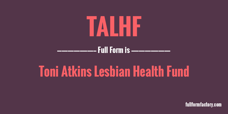 talhf-full-form