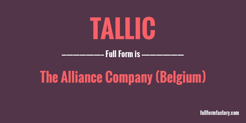 tallic-full-form