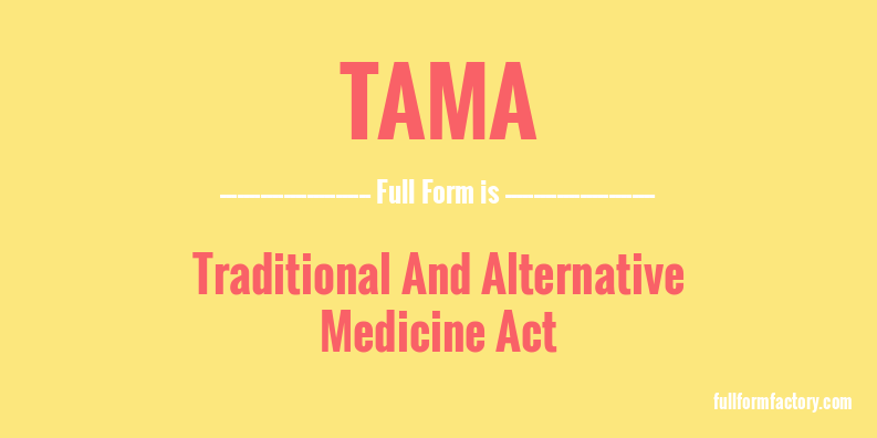 tama-full-form