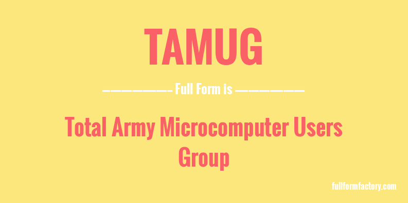 tamug-full-form