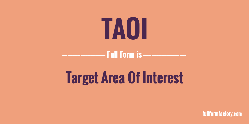 taoi-full-form