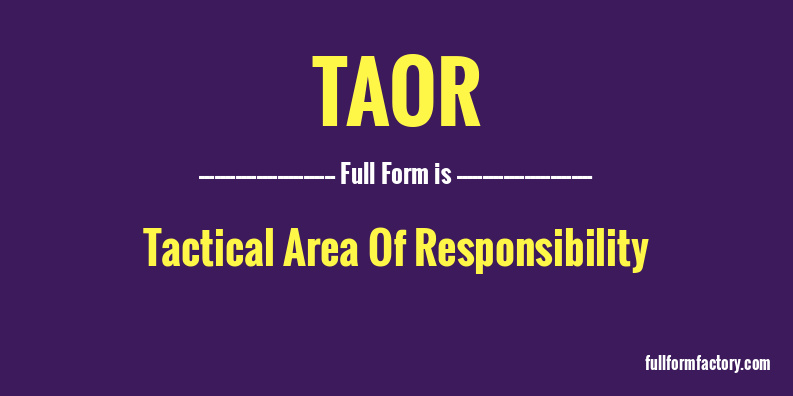taor-full-form