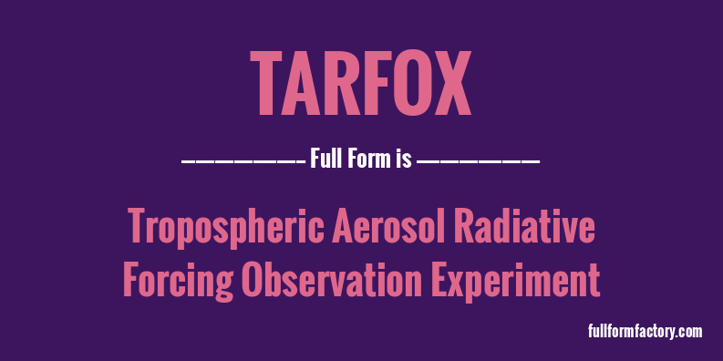 tarfox-full-form