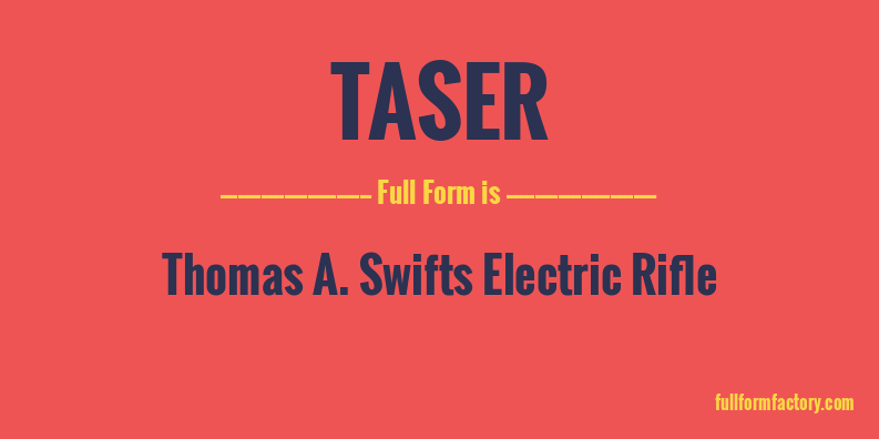 taser-full-form