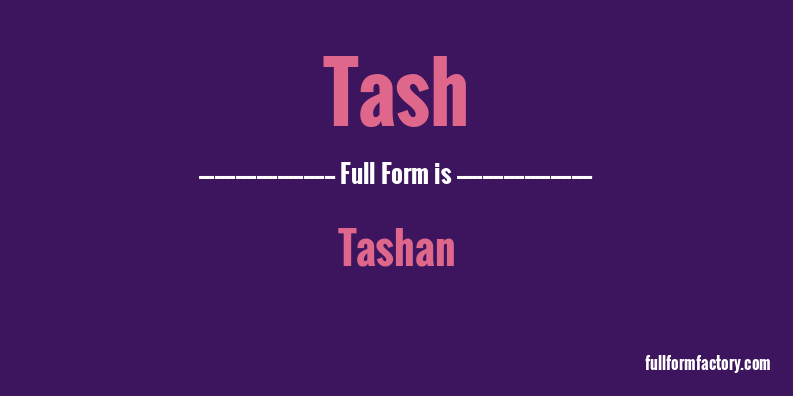 tash-full-form