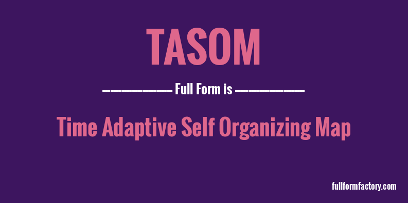 tasom-full-form