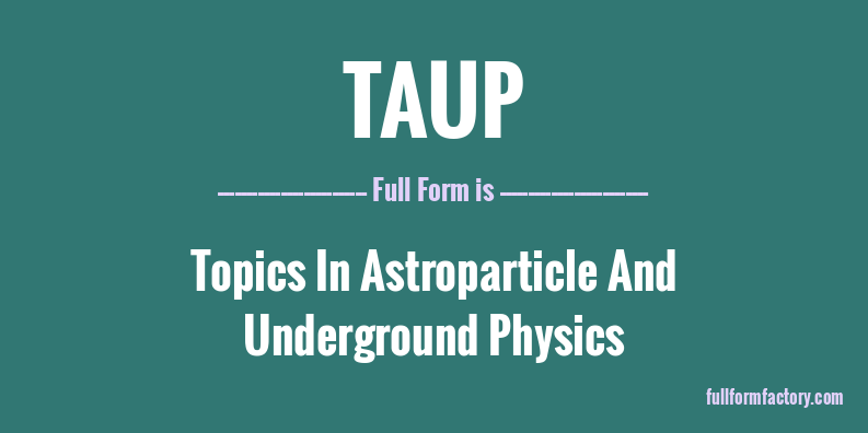 taup-full-form