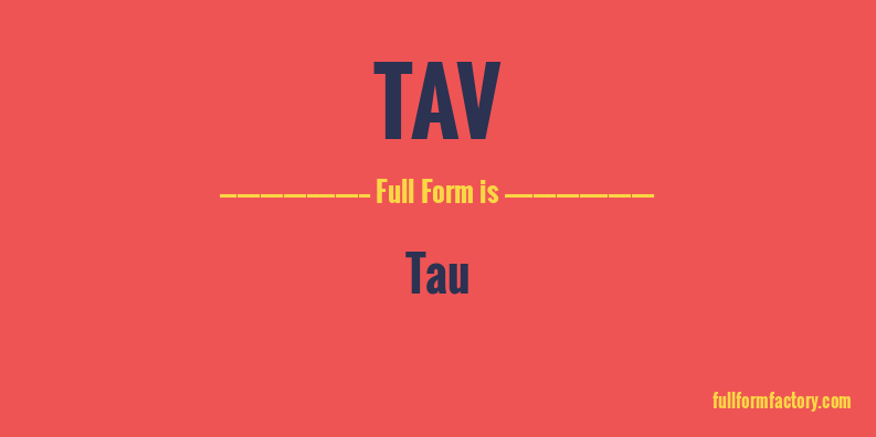 tav-full-form