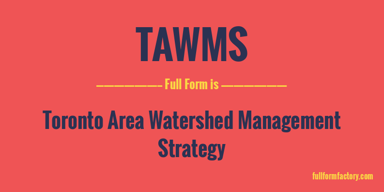 tawms-full-form