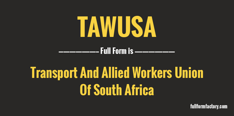 tawusa-full-form