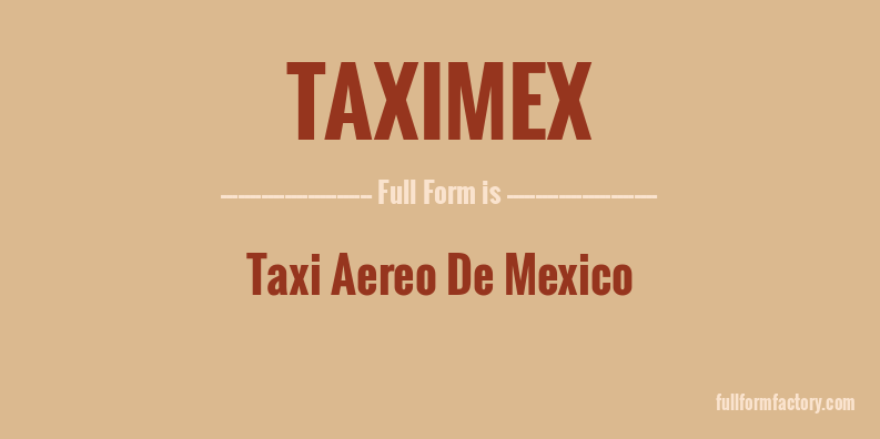 taximex-full-form
