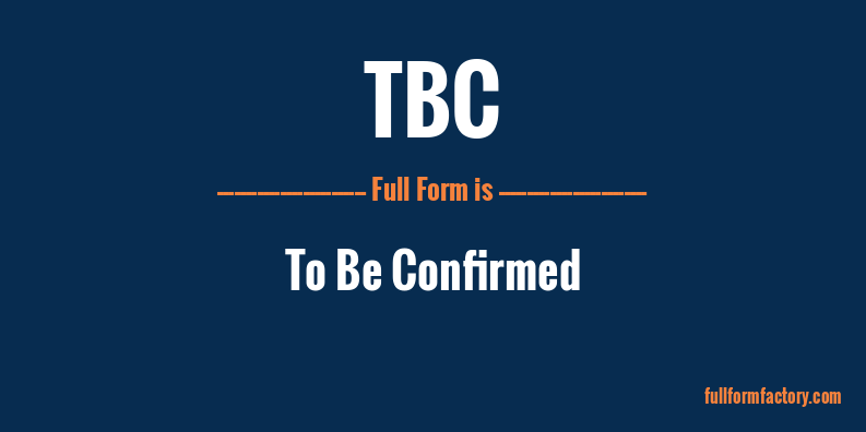 tbc-full-form
