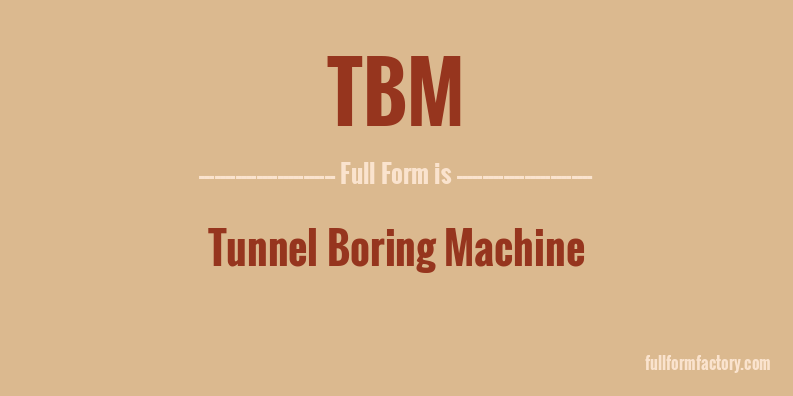 tbm-full-form