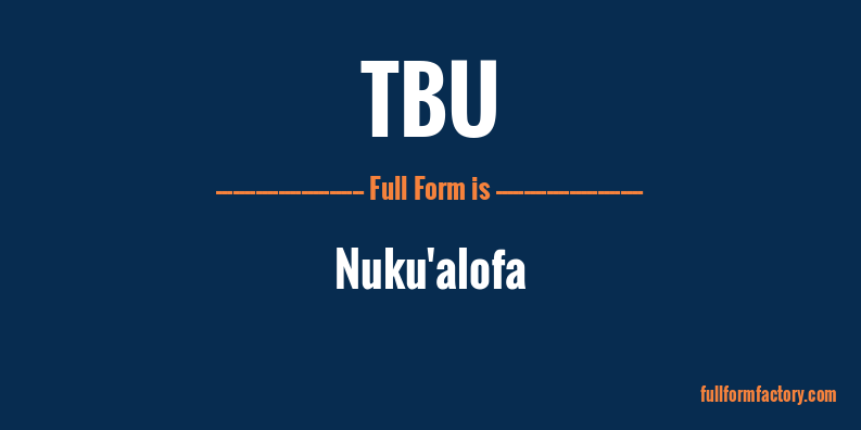 tbu-full-form