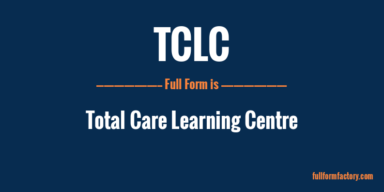 tclc-full-form