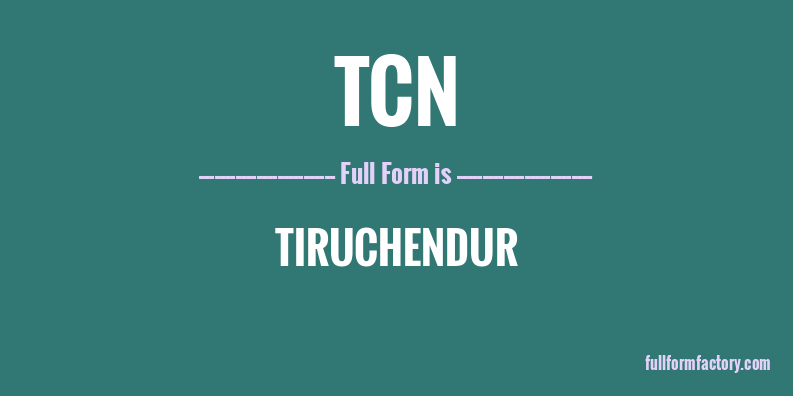 tcn-full-form