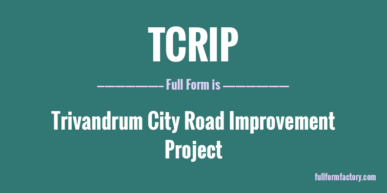 tcrip-full-form
