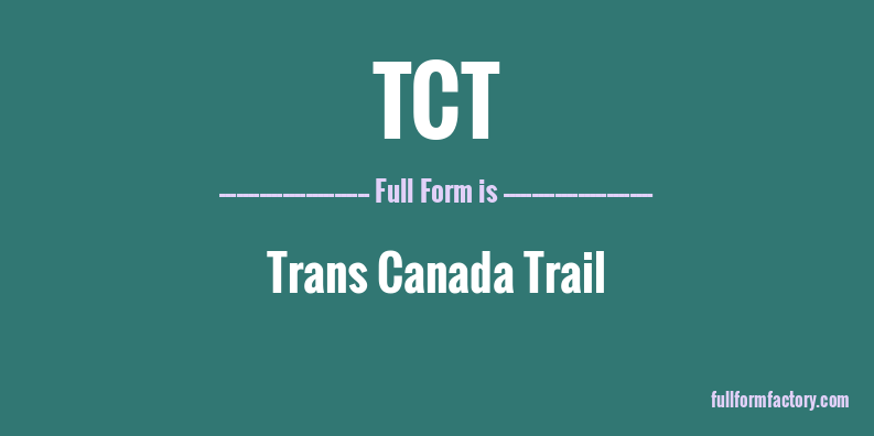 tct-full-form