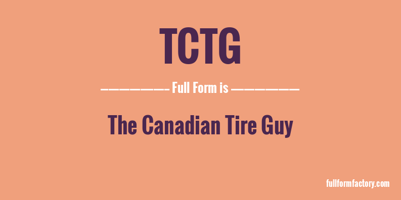 tctg-full-form