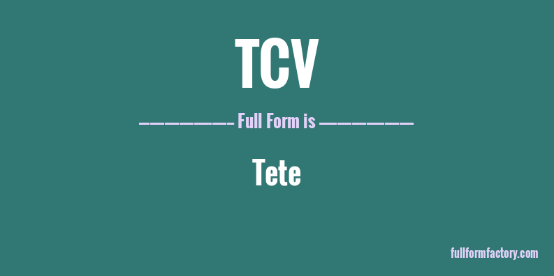 tcv-full-form