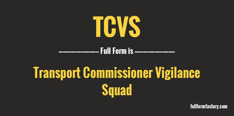 tcvs-full-form