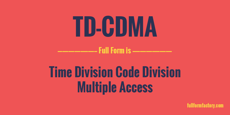 td-cdma-full-form