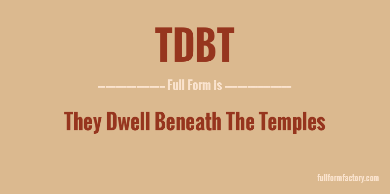 tdbt-full-form