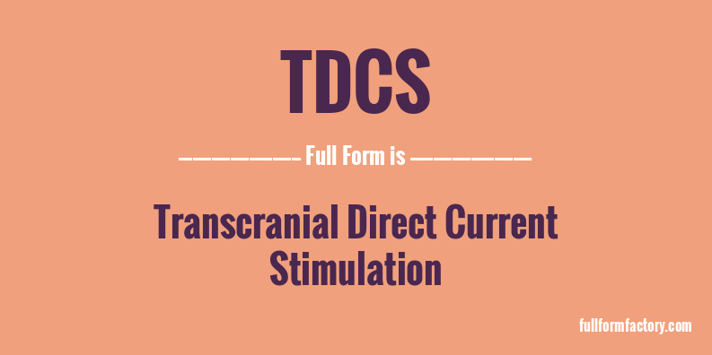 tdcs-full-form