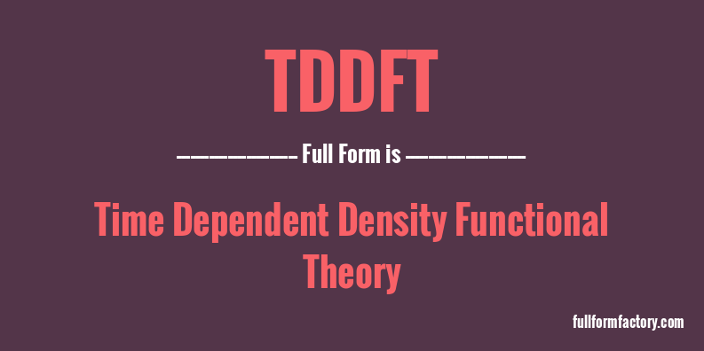 tddft-full-form