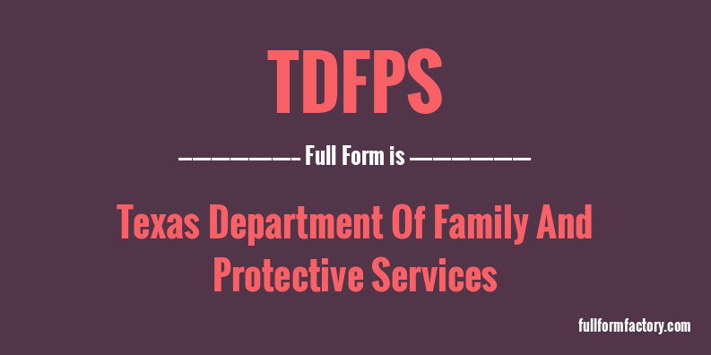 tdfps-full-form