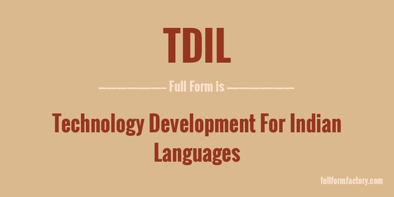 tdil-full-form