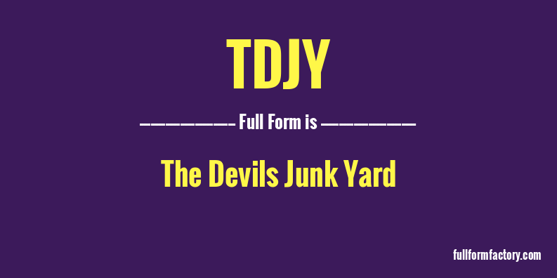 tdjy-full-form