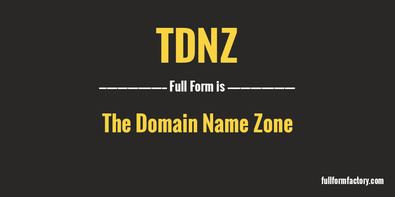 tdnz-full-form