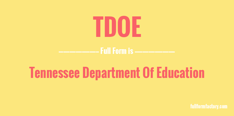 tdoe-full-form