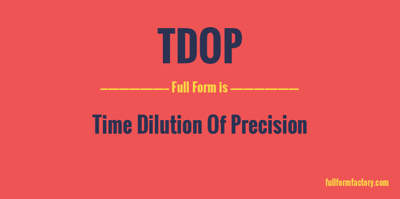 tdop-full-form