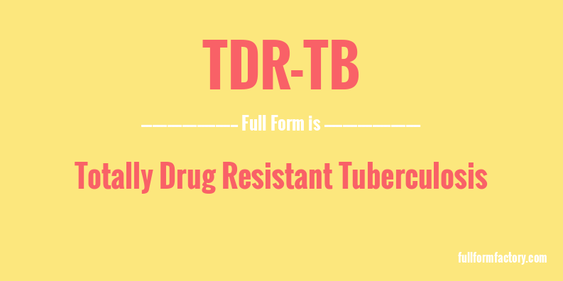 tdr-tb-full-form
