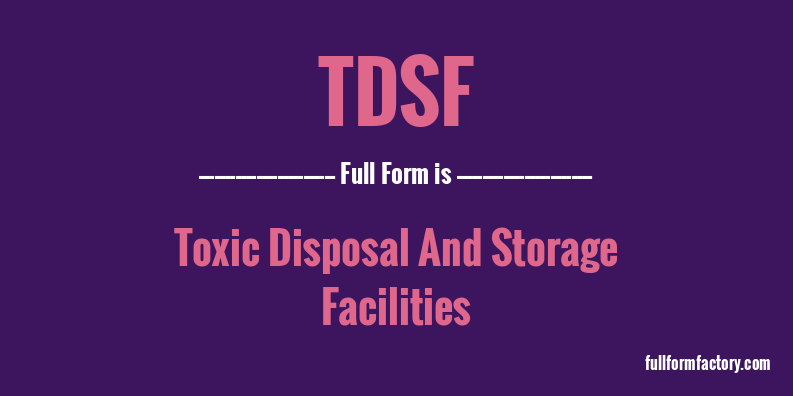 tdsf-full-form