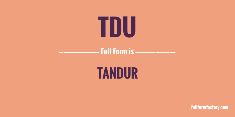 tdu-full-form