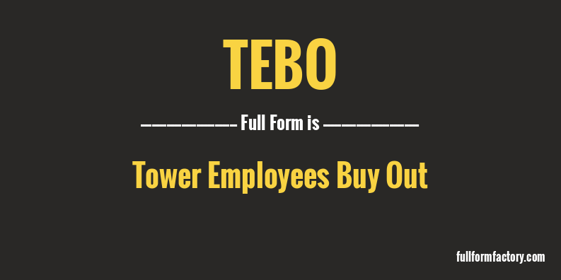 tebo-full-form