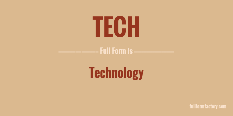 tech-full-form
