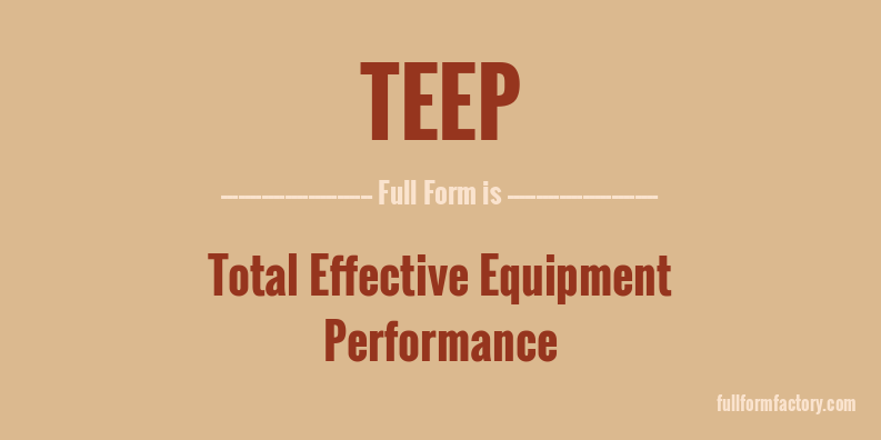 teep-full-form