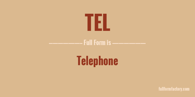 tel-full-form