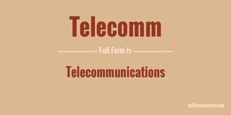 telecomm-full-form