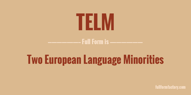 telm-full-form