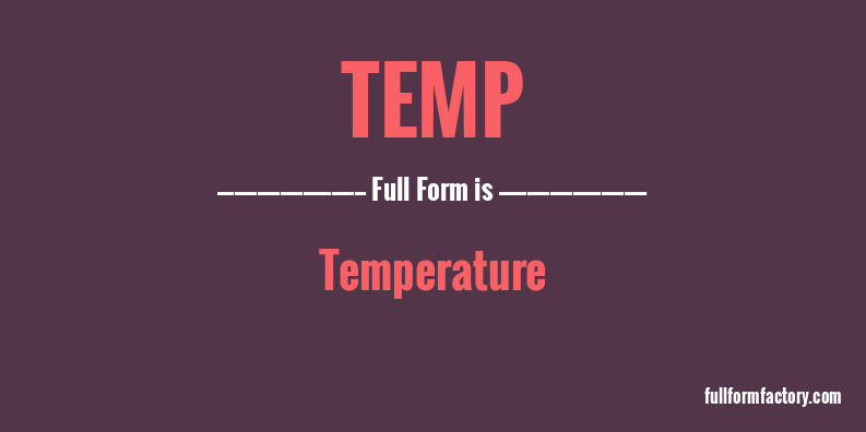 temp-full-form