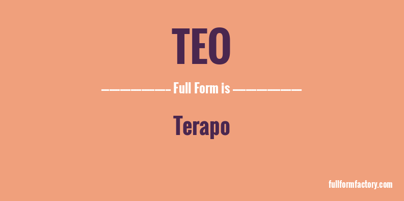 teo-full-form