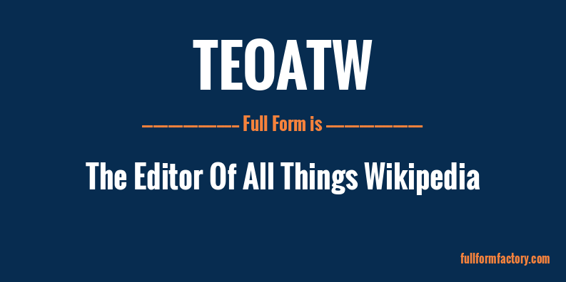 teoatw-full-form