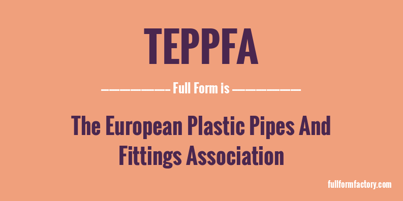 teppfa-full-form