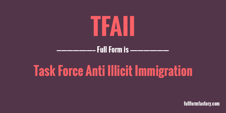 tfaii-full-form