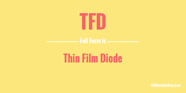tfd-full-form